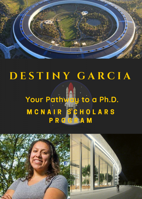 Destiny Garcia UC Davis McNair Scholars Program